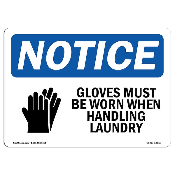 Signmission OSHA Sign, Gloves Must Be Worn When Handling With Symbol, 7in X 5in Decal, 7" W, 5" H, Landscape OS-NS-D-57-L-13116 - main
